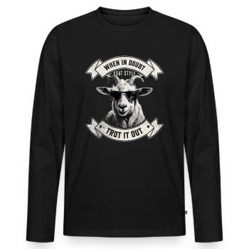 Im Zweifelsfall Traben Sie Es Aus - Wanderdesign - Männer Premium Bio Langarmshirt - Schwarz - Vorne - Nico (187cm)