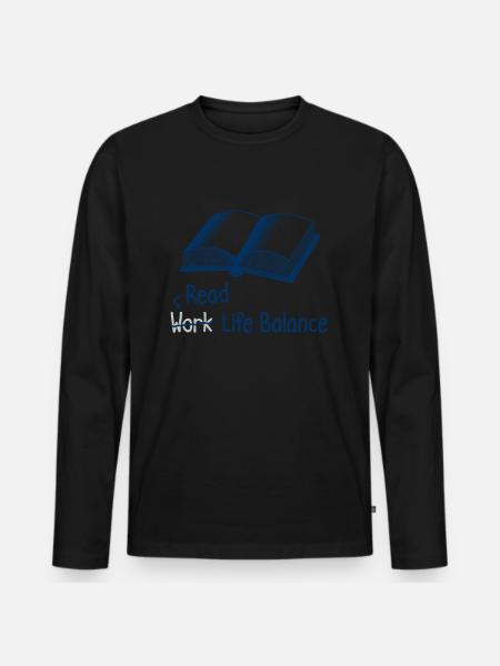 Read Work Life Balance – Bookworm Book Reading - Männer Premium Bio Langarmshirt - Schwarz