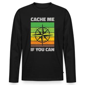 Cache Me If You Can Geocaching Adventure - Men's Premium Organic Long Sleeve Shirt - black - Front - Nico (187cm)