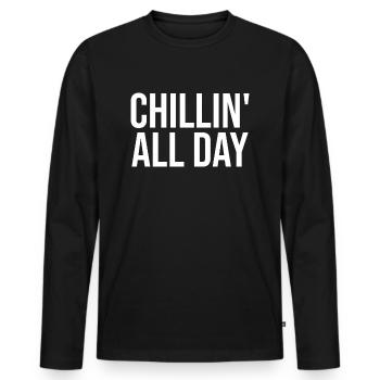 Chillin' All Day - Men's Premium Organic Long Sleeve Shirt - black - Front - Nico (187cm)