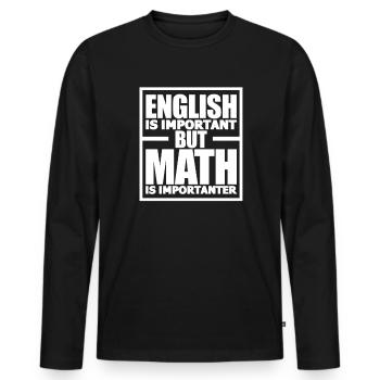 Mathe Englisch - Männer Premium Bio Langarmshirt - Schwarz - Vorne - Nico (187cm)
