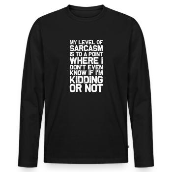 Sarkasmus - Männer Premium Bio Langarmshirt - Schwarz - Vorne - Nico (187cm)
