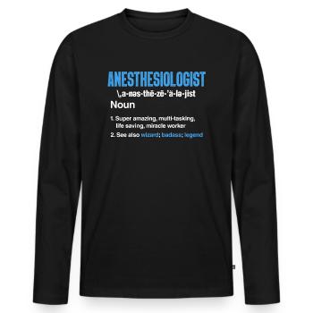 Anesthesiologist anesthesiologist injection gift - Men's Premium Organic Long Sleeve Shirt - black - Front - Nico (187cm)
