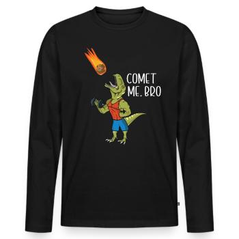 Comet Me Bro Funny T-Rex Dinosaur Pun Gym Workout - T-shirt manches longues Premium bio Homme - noir - Devant - Nico (187cm)