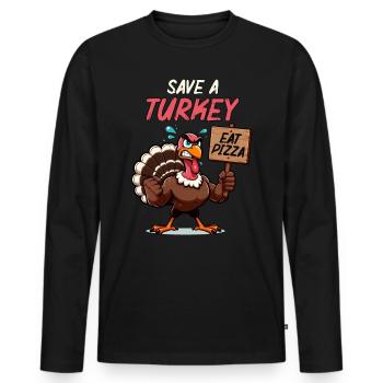 Truthahn Spruch Pizza - Männer Premium Bio Langarmshirt - Schwarz - Vorne - Nico (187cm)