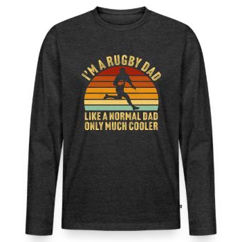 I'm a rugby dad like a normal dad but much cooler - Men's Premium Organic Long Sleeve Shirt - heather anthracite - Front - Nico (187cm)