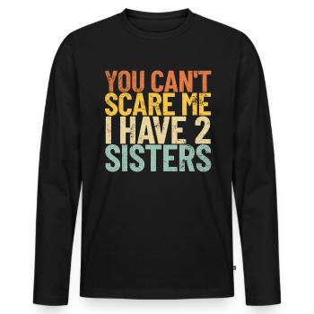 Sie k�nnen mich nicht erschrecken, ich habe 2 Schw - Männer Premium Bio Langarmshirt - Schwarz - Vorne - Nico (187cm)
