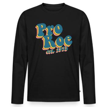 Pro Roe Est. 1973 Retro Roe gegen Wade Frauenrecht - Männer Premium Bio Langarmshirt - Schwarz - Vorne - Nico (187cm)