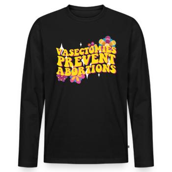 Vasektomien verhindern die Rechte von Abtreibungen - Männer Premium Bio Langarmshirt - Schwarz - Vorne - Nico (187cm)