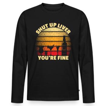 Halt die Halt die Leber, du bist gut, lustigem Tri - Männer Premium Bio Langarmshirt - Schwarz - Vorne - Nico (187cm)