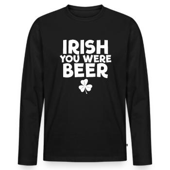 Irisch, du warst Bier St. Patrick's Day Irish Bier - Männer Premium Bio Langarmshirt - Schwarz - Vorne - Nico (187cm)