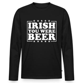 Irisch, du warst Bier St. Patrick's Day Irish Bier - Männer Premium Bio Langarmshirt - Schwarz - Vorne - Nico (187cm)