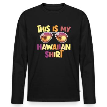 Dies ist mein hawaiianisches Hemd Aloha Luau Hawai - Männer Premium Bio Langarmshirt - Schwarz - Vorne - Nico (187cm)