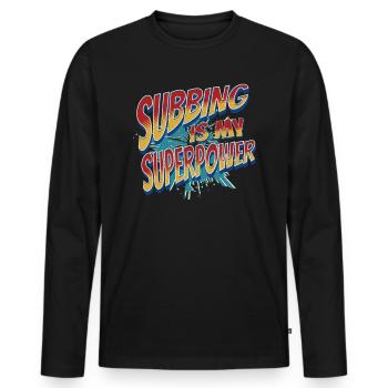 Subbing ist meine superstarke, coole Vertretungsle - Männer Premium Bio Langarmshirt - Schwarz - Vorne - Nico (187cm)