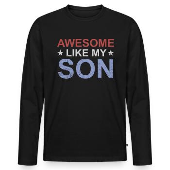 Großartig wie mein Sohn - Männer Premium Bio Langarmshirt - Schwarz - Vorne - Nico (187cm)