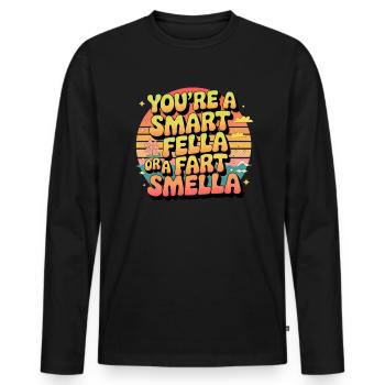 You're either a smart guy or a fart sme - Men's Premium Organic Long Sleeve Shirt - black - Front - Nico (187cm)