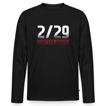 2 29 Forever Young February 29 Gift - Men's Premium Organic Long Sleeve Shirt - black - Front - Nico (187cm)