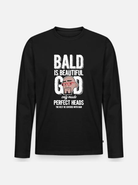 Bald Is Beautiful - Men's Premium Organic Long Sleeve Shirt - black