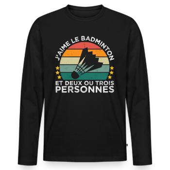 J' aime le badminton et deux ou trois personnes - T-shirt manches longues Premium bio Homme - noir - Devant - Nico (187cm)