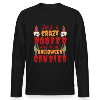 Creepy funny Halloween saying roofer - Men's Premium Organic Long Sleeve Shirt - black - Front - Nico (187cm)