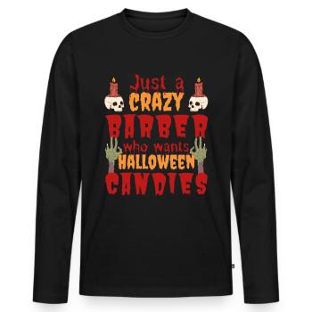 Creepy funny Halloween saying barber - Men's Premium Organic Long Sleeve Shirt - black - Front - Nico (187cm)