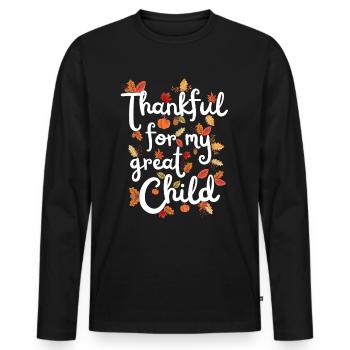 Thankful for my child Herbst Kind Dankbarkeit - Männer Premium Bio Langarmshirt - Schwarz - Vorne - Nico (187cm)