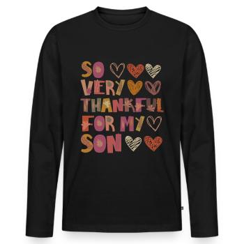 Thankful for my son Autumn Son Child Gratitude - Men's Premium Organic Long Sleeve Shirt - black - Front - Nico (187cm)