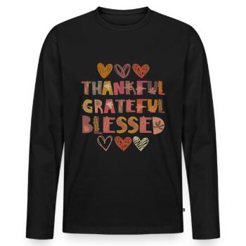 Thankful Grateful Blessed Herbst Dankbarkeit - Männer Premium Bio Langarmshirt - Schwarz - Vorne - Nico (187cm)