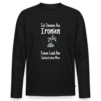 Ich komme aus Ironien ironische Ironie - Männer Premium Bio Langarmshirt - Schwarz - Vorne - Nico (187cm)