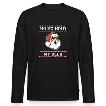 HoHoHold my beer - Men's Premium Organic Long Sleeve Shirt - black - Front - Nico (187cm)