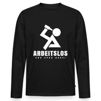 Arbeitsloser Shirt Arbeitslos Geschenk Hartz 4 - Männer Premium Bio Langarmshirt - Schwarz - Vorne - Nico (187cm)