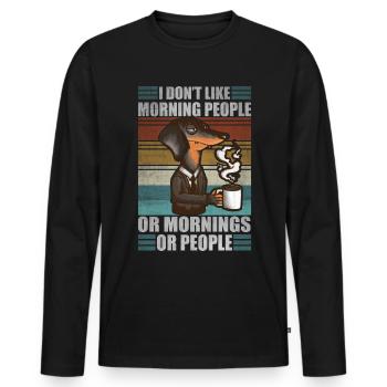 Sarcastic Dachshund Coffee Moody Wiener Dog - Men's Premium Organic Long Sleeve Shirt - black - Front - Nico (187cm)