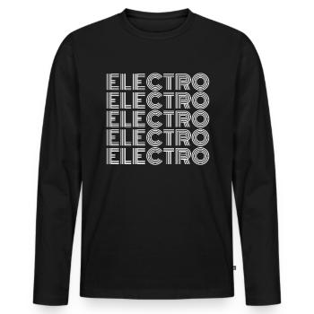 Electro Raver Techno Festival Dictons - T-shirt manches longues Premium bio Homme - noir - Devant - Nico (187cm)