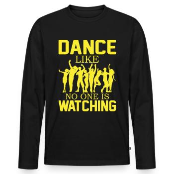 Dance Like No One Is Watching - Männer Premium Bio Langarmshirt - Schwarz - Vorne - Nico (187cm)