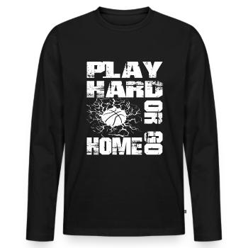 Jouez dur ou rentrez chez vous - Amateur de basketball - T-shirt manches longues Premium bio Homme - noir - Devant - Nico (187cm)