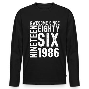 Awesome since 1986 Geburtstag Geschenk Jahreszahl - Männer Premium Bio Langarmshirt - Schwarz - Vorne - Nico (187cm)