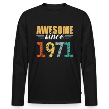 Tout simplement génial depuis 1971 - toujours imbattable - T-shirt manches longues Premium bio Homme - noir - Devant - Nico (187cm)