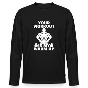 Dein Workout ist mein Warm Up - Männer Premium Bio Langarmshirt - Schwarz - Vorne - Nico (187cm)