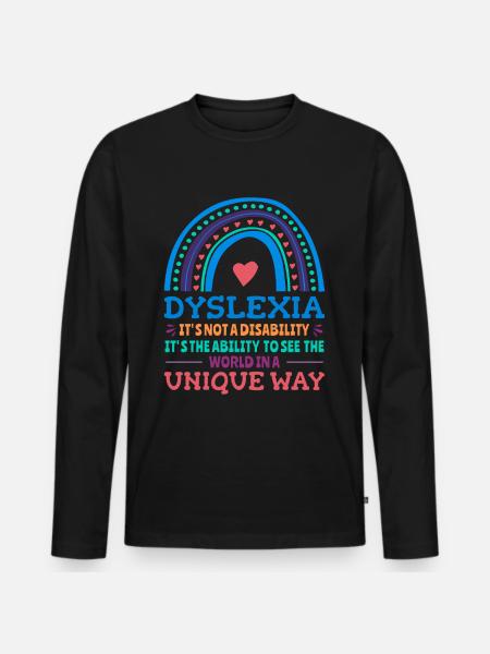 Dyslexia Awareness Dyslexic - Men's Premium Organic Long Sleeve Shirt - black