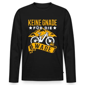Keine Gnade für die Wade Fahrrad TShirt Geschenk - Männer Premium Bio Langarmshirt - Schwarz - Vorne - Nico (187cm)