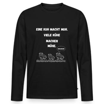 Eine Kuh macht Muh viele Kühe machen Mühe - Männer Premium Bio Langarmshirt - Schwarz - Vorne - Nico (187cm)