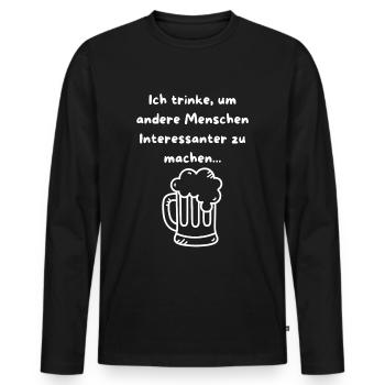Je bois pour rendre les gens intéressants ! - T-shirt manches longues Premium bio Homme - noir - Devant - Nico (187cm)