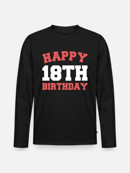 Happy 18th Birthday - Männer Premium Bio Langarmshirt - Schwarz