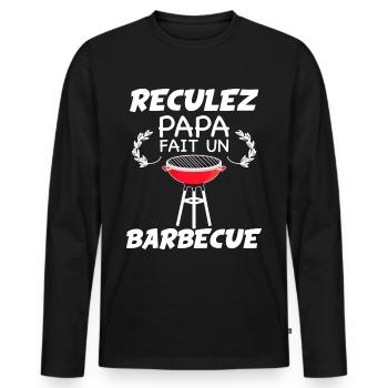 Reculez Papa Fait Un Barbecue Humour Père - T-shirt manches longues Premium bio Homme - noir - Devant - Nico (187cm)