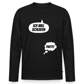 Ich will schlafen, Party! Lustige Schwangerschaft - Männer Premium Bio Langarmshirt - Schwarz - Vorne - Nico (187cm)