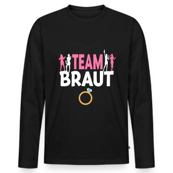 Team Braut - Lustiges Junggesellenabschied Kostüm - Männer Premium Bio Langarmshirt - Schwarz - Vorne - Nico (187cm)