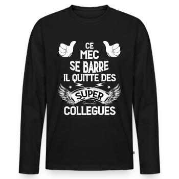 Se barrer à la retraite Départ Humour Collègue - T-shirt manches longues Premium bio Homme - noir - Devant - Nico (187cm)