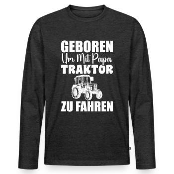 Tractor Driving – Sweet Father-Child - Men's Premium Organic Long Sleeve Shirt - heather anthracite - Front - Nico (187cm)