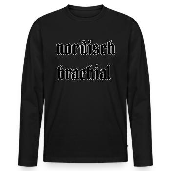 nordisch brachial - Männer Premium Bio Langarmshirt - Schwarz - Vorne - Nico (187cm)