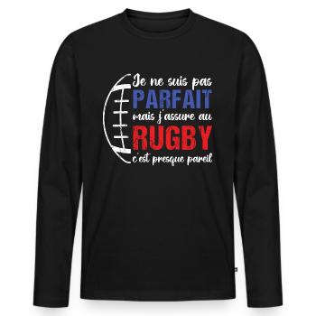 Je ne suis pas parfait mais j' assure au rugby - T-shirt manches longues Premium bio Homme - noir - Devant - Nico (187cm)